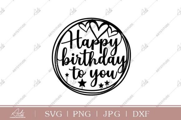 Happy Birthday SVG PNG DXF JPG Files: A Versatile Resource for Creative Projects